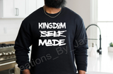 Kingdom Made (Not Self Made)